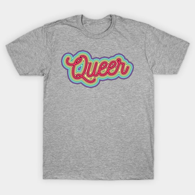 Queer - Eyesasdaggers T-Shirt by eyesasdaggers